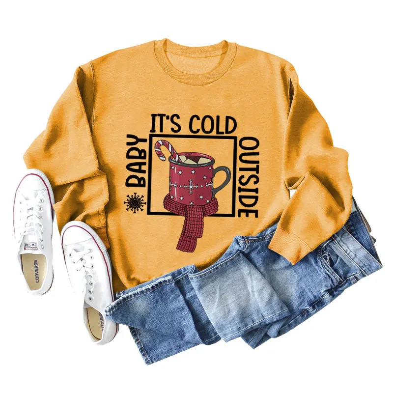 Baby, It's Cold Outside The Name Print Loose Long-sleeved Sweatshirt