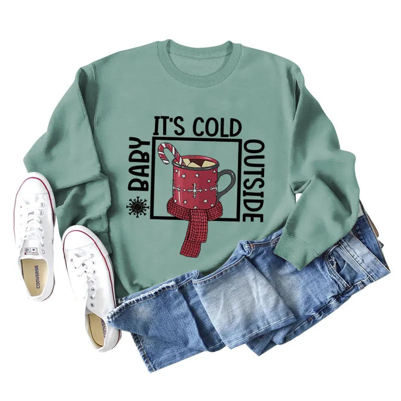 Baby, It's Cold Outside The Name Print Loose Long-sleeved Sweatshirt