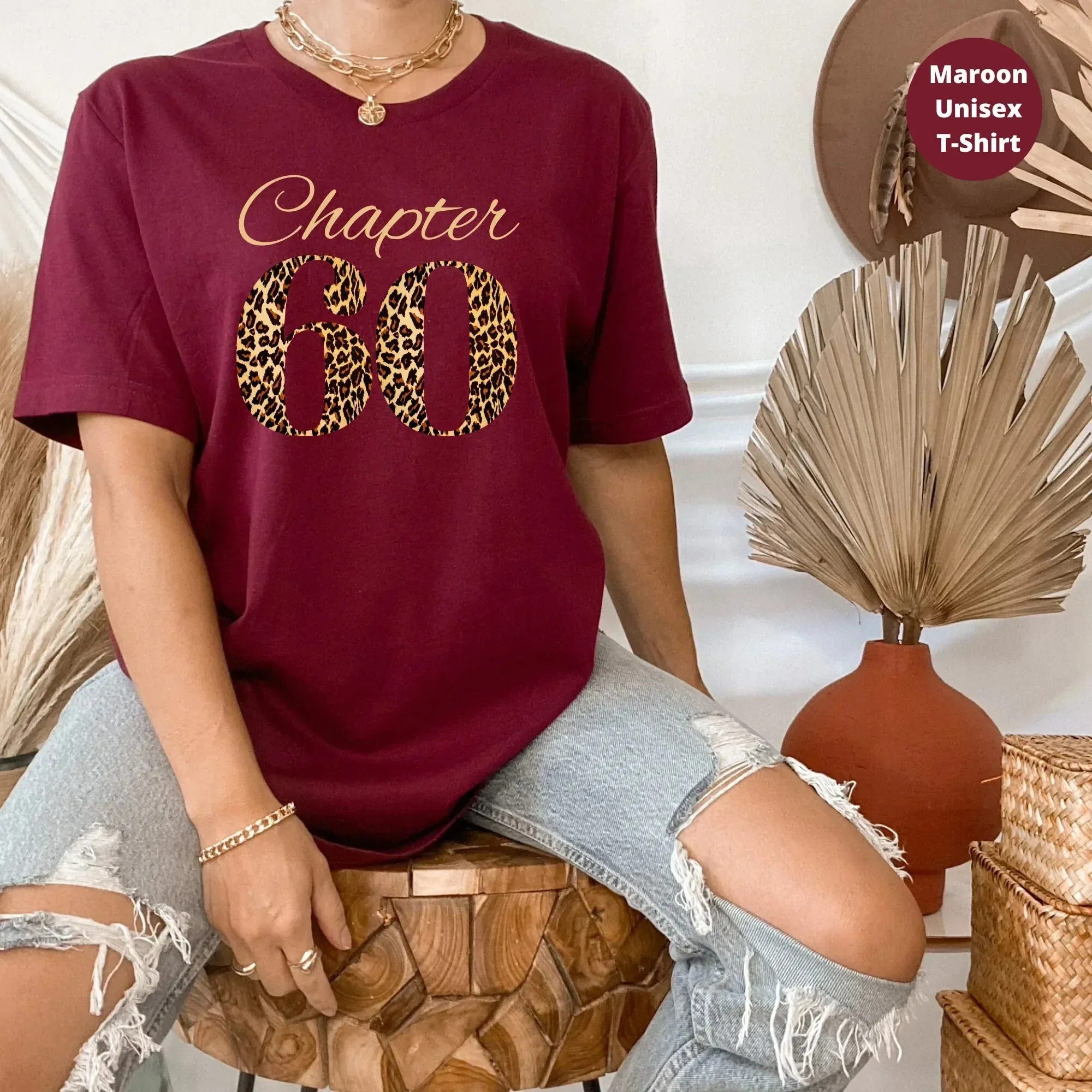 Chapter Sixty Birthday Shirt, Embrace Your Wisdom and Celebrate Your 60th Birthday with Style - Get Your Premium Birthday Shirt Today!