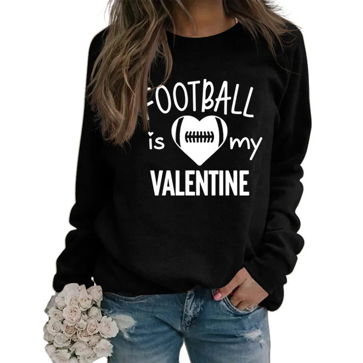 FOOTBALL IS MY VALENTINE Letter Love Baseball Long Sleeve Sweater Girl