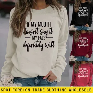 IF MY MOUTH DOESNT CREW NECK LOOSE LONG SLEEVE SWEATER