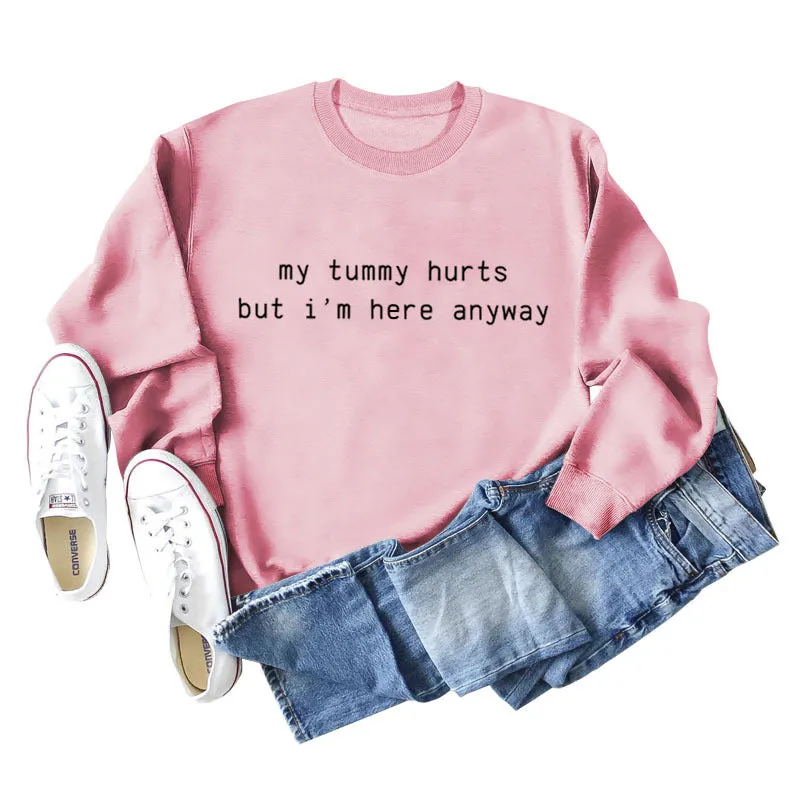 My Tummy Hurts Letters Casual Autumn and Winter Bottoming Long Sleeve Loose Sweater Women's