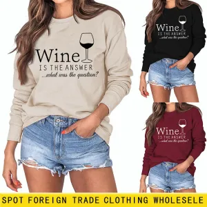 Spot Wine Is The Answer Letter Women's Long-sleeved Plus-size Sweatshirt